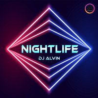ALVIN PRODUCTION ® - DJ Alvin - Nightlife