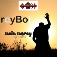 Dreyboi - Main Mercy