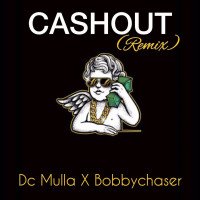 DC Mulla - Cash Out