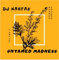 Nahtay - Untamed Madness