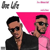 Era - One Life (Remix) (feat. Adekunle Gold)