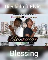 Dieskido feat Elvis - Blessing