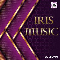 ALVIN-PRODUCTION ® - DJ Alvin - Iris Music