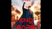 Jay Ikwan - End Sars