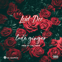 Loid Dee. - Lade Ginger