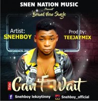 Snehboy - Can't Wait