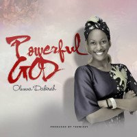 Oluwa dabirah - Powerful God