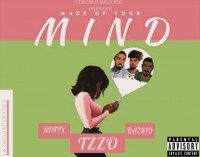 Tzzo - Make Up Ur Mind