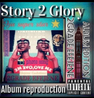 Tugrade Efejene - No Shaking - Story 2 Glory Edition Album