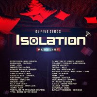 DJ Five_0s - Isolation Playlist
