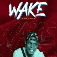 Philz Bee - Wake