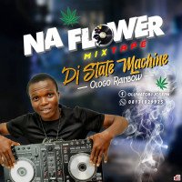 DJ State machine flower mixtape ologo rainbow 08171029925 - DJ State Machine Flower Mixtape 08171029925