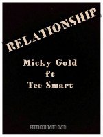 Micky Gold - Relationship
