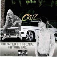 Cres-Ted ft Prince Nature Boi - Cruz