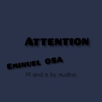 Eminuel OSA - Attention