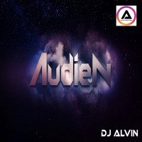 ALVIN PRODUCTION ® - DJ Alvin - Audien