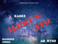Kabex x diamond jimma ft Ar_myno - Ilekun Ayo Cover