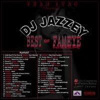 DJ Jazzey - Best Of Fameye Mixtape