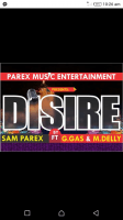 Sam Parex ft G.gas X M.delly - DISIRE