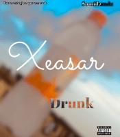 Xeasar - Drunk