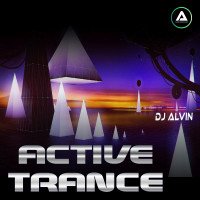 ALVIN-PRODUCTION ® - DJ Alvin - Active Trance (Extended Mix)