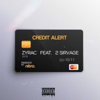 Zyrac x 2 sirvage - Credit Alert