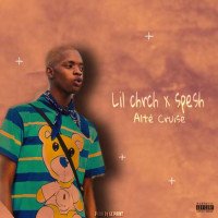 Lil Chrch - Alte Cruise (feat. Spesh)