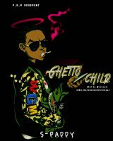 S paddy - Ghetto Child