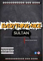 Sultan - Everything Nice