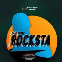Kally Smark - ROCKSTA ( Prod By ROMSKY RECORD )