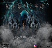 Dread Matthz - Monster