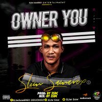 Slim samerex - Owner You