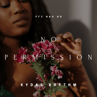 Kydas Rhythm - No Permission