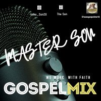 THE SON - Gospel Mix