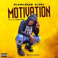 Olamilekan glory - Motivation