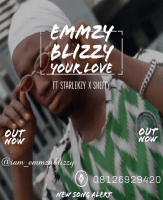 Emzzy blizzy - Your Love (feat. Starlekzy)