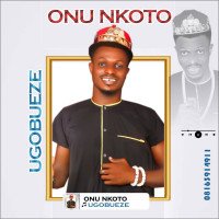 UGOBUEZE - ONU NKOTO