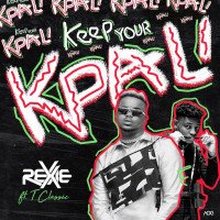 Rexxie x T-Classic - Keep Your Kpali