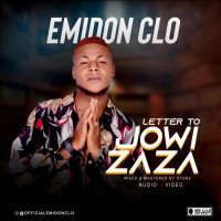 Emidon Clo - Letter To Jowi Zaza