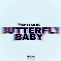 Richstar BL - Butterfly Baby