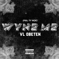 VL'Obeten - Wyne Me