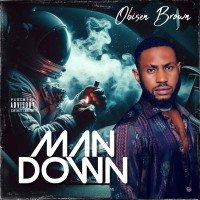 Obisen Brown - Man Down