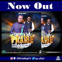 Rep C ft Flamez - I Praise