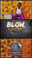 Kush ace - BLOW
