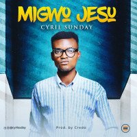 Cyril Sunday - Migwo Jesu