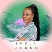 Eunice Ukala - Imela Jesus