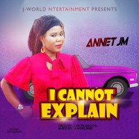 Annet Jm - I Can't Explain