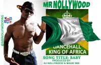 Mr Nollywood - Baby