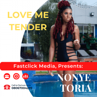 Nonye Toria - Love Me Tender