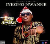 Iykono Nwanne - Igbo Amaka